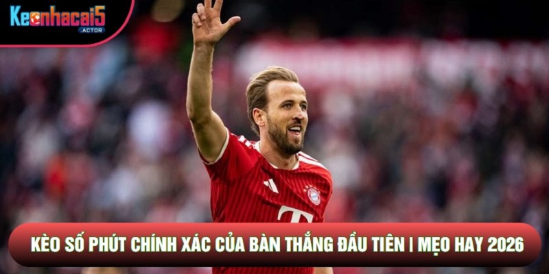 Tâm lý của cầu thủ sẽ ảnh hưởng đến việc trận đấu có bàn thắng sớm
